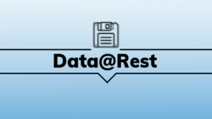 Data @ Rest
