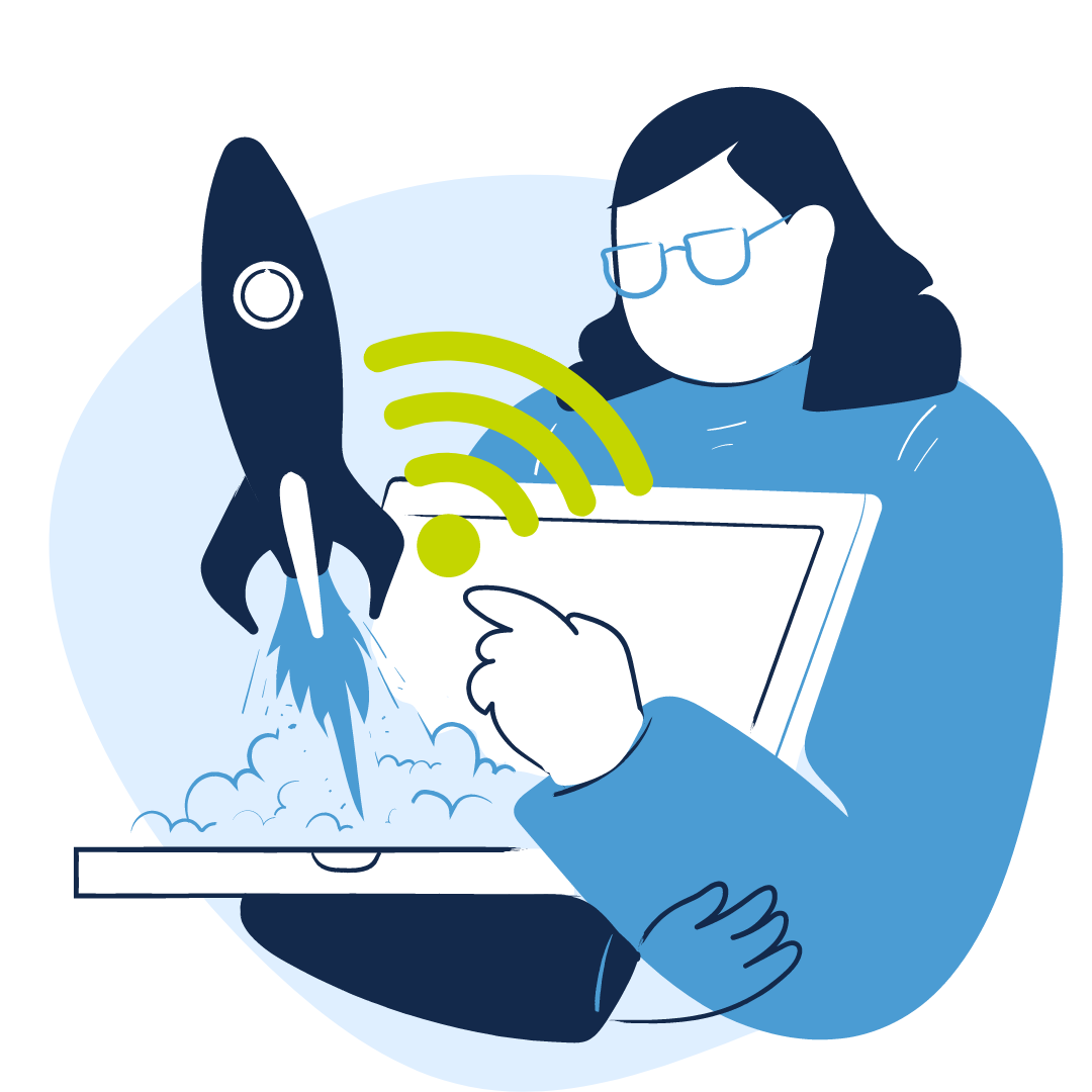 A cartoon woman holds an open laptop. A rocket and a Wi-Fi signal are blasting off